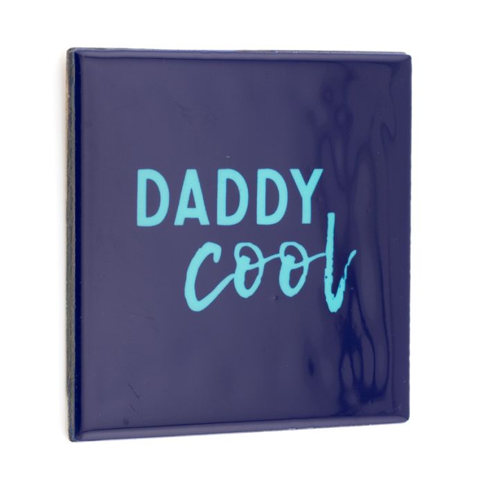 Tegeltje daddy cool