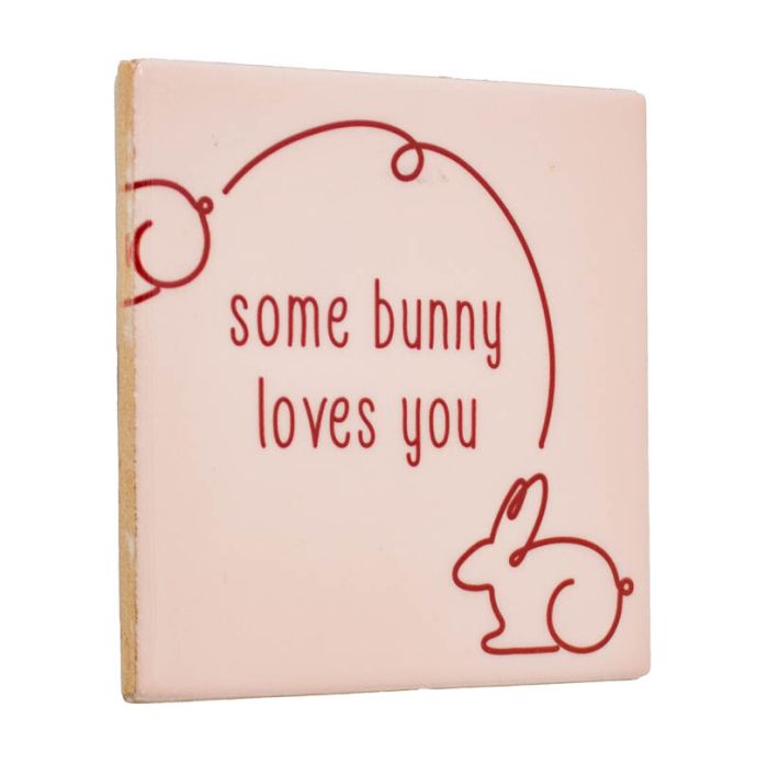Tegeltje - Some bunny loves you