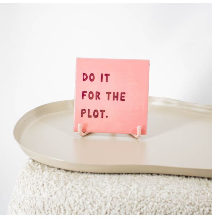 Tegeltje - Do it for the plot