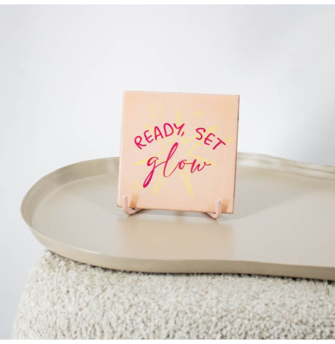 Tegeltje - Ready set glow