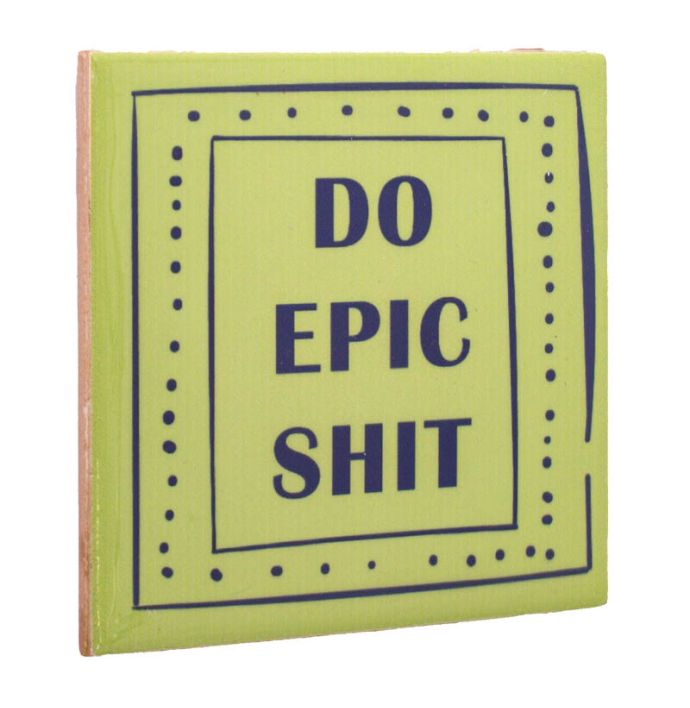 Tegeltje - Do epic shit