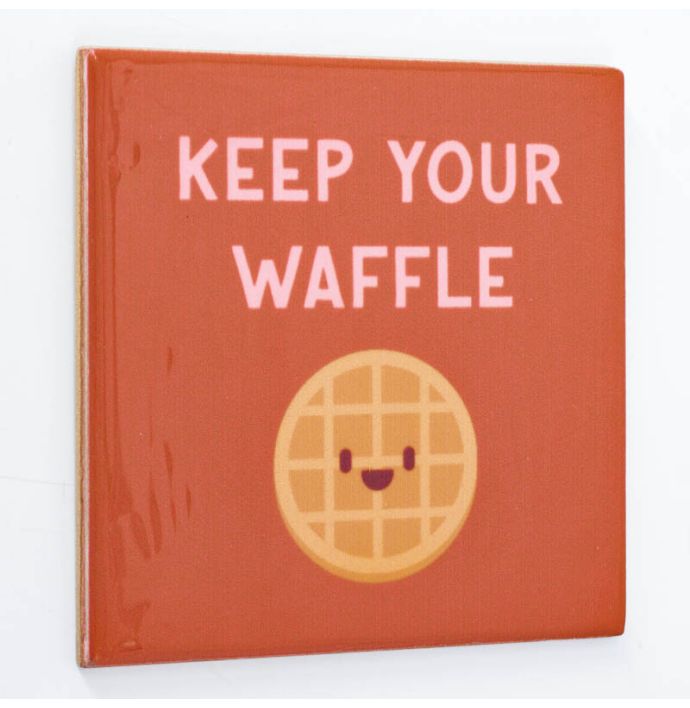 Tegeltje - Keep your waffle