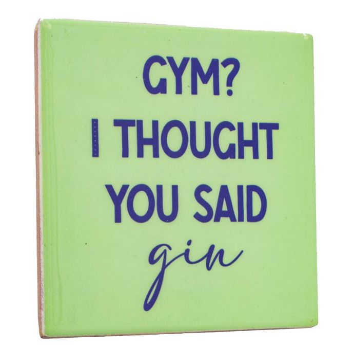 Tegeltje - Gym or gin
