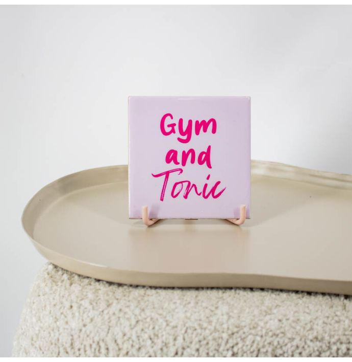 Tegeltje - Gym and tonic 