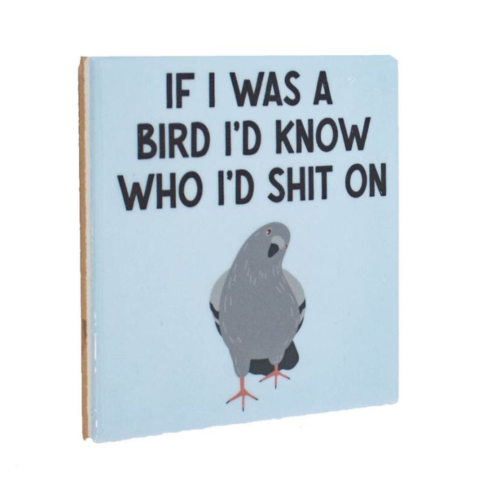 Tegeltje - If I was a bird