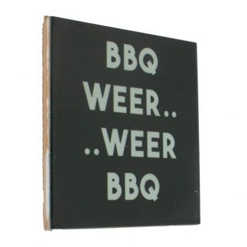 Tegeltje 'BBQ weer'